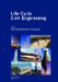 Life-Cycle Civil Engineering : Proceedings of the International Symposium on Life-cycle Civil Engineering, Ialcce '08, Held in Varenna, Lake Como, Italy on June 11 - 14, 2008 cover