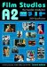 A2 Film Studies: The Essential Introduction