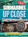 Submarines Up Close cover