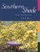 Southern Shade : A Plant Selection Guide cover