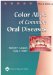  Color Atlas of Common Oral Diseases