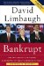 Bankrupt : The Intellectual and Moral Bankruptcy of Today's Democratic Party cover