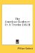 The American Gardener : Or a Treatise cover