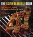 The Asian Barbecue Book : From Teriyaki to Tandoori cover