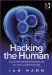  Hacking the Human: Social Engineering Techniques and Security Countermeasures