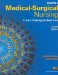  Medical-Surgical Nursing: Critical Thinking in Client Care