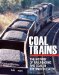 Coal Trains : The History of Railroading and Coal in the United States cover