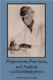Propositions, Functions, and Analysis : Selected Essays on Russell's Philosophy [Click for larger image]