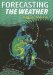 Forecasting the Weather cover