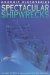 Spectacular Shipwrecks cover