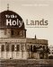 To the Holy Lands : Pilgrimage Centers from Mecca and Medina to Jerusalem. Photographs of the 19th Century cover