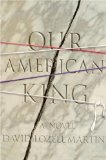 Our American King [Click for larger image]