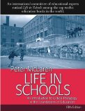 Life in Schools : An Introduction to Critical Pedagogy in the Foundations of Education [Click for larger image]