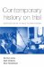 Contemporary History on Trial : Europe Since 1989 and the Role of the Expert Historian cover