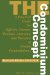 The Condominium Concept : A Practical Guide for Officers, Owners and Directors of Florida Condominiums cover