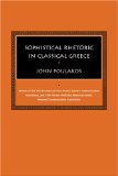 Sophistical Rhetoric in Classical Greece [Click for larger image]