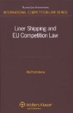 Liner Shipping and EU competition Law [Click for larger image]