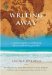 Writing Away : A Creative Guide to Awakening the Journal-writing Traveler cover