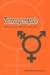 Transpeople : Repudiation, Trauma, Healing cover