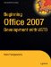 Beginning Office 2007 Development With Vsto cover