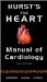  Hurst's the Heart Manual of Cardiology