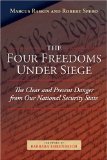 The Four Freedoms Under Siege : The Clear and Present Danger from Our National Security State [Click for larger image]