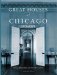Great Houses Of Chicago, 1871-1921 cover