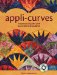 Appli-Curves : Traditional Quilts With Easy No-sew Curves cover