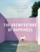 The Architecture of Happiness cover