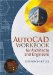 Autocad Workbook for Architects and Engineers cover
