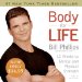  Body for Life: 12 Weeks to Mental and Physical Strength