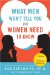 What Men Won't Tell You but Women Need to Know cover