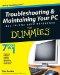 Troubleshooting & Maintaining Your PC All-in-one Desk Reference for Dummies cover