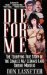  Die for Me: The Terrifying True Story of the Charles Ng & Leonard Lake Torture Muders