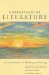  Understanding Literature: An Introduction To Reading And Writing