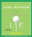 The Downhill Lie: A Hacker's Return to a Ruinous Sport