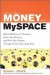  How to Make Money with Myspace