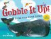 Gobble It Up! : A Fun Song About Eating! cover