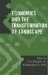  Economies and the Transformation of Landscape