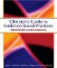 Clinician's Guide to Evidence-Based Practices : Mental Health and the Addictions cover