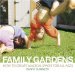 Family Gardens cover
