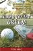 Going for the Green! : An Insider's Guide to Raising Money With Charity Golf cover