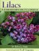 Lilacs : A Gardener's Encyclopedia cover