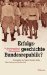 Erfolgsgeschichte Bundesrepublik : Die Nachkriegsgesellschaft Im Langen Schatten Des Nationalsozialismus cover