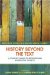 History Beyond the Text: A Student's Guide to Approaching Alternative Sources