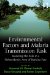  Environmental Factors and Malaria Transmission Risk: Modeling the Risk in a Holoendemic Area of Burkina Faso