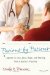  Patient by Patient: Lessons in Love, Loss, Hope, and Healing from a Doctor's Practice