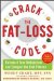  Crack the Fat-Loss Code