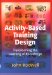 Activity-Based Training Design : Transforming the Learning of Knowledge cover