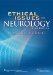Ethical Issues in Neurology cover